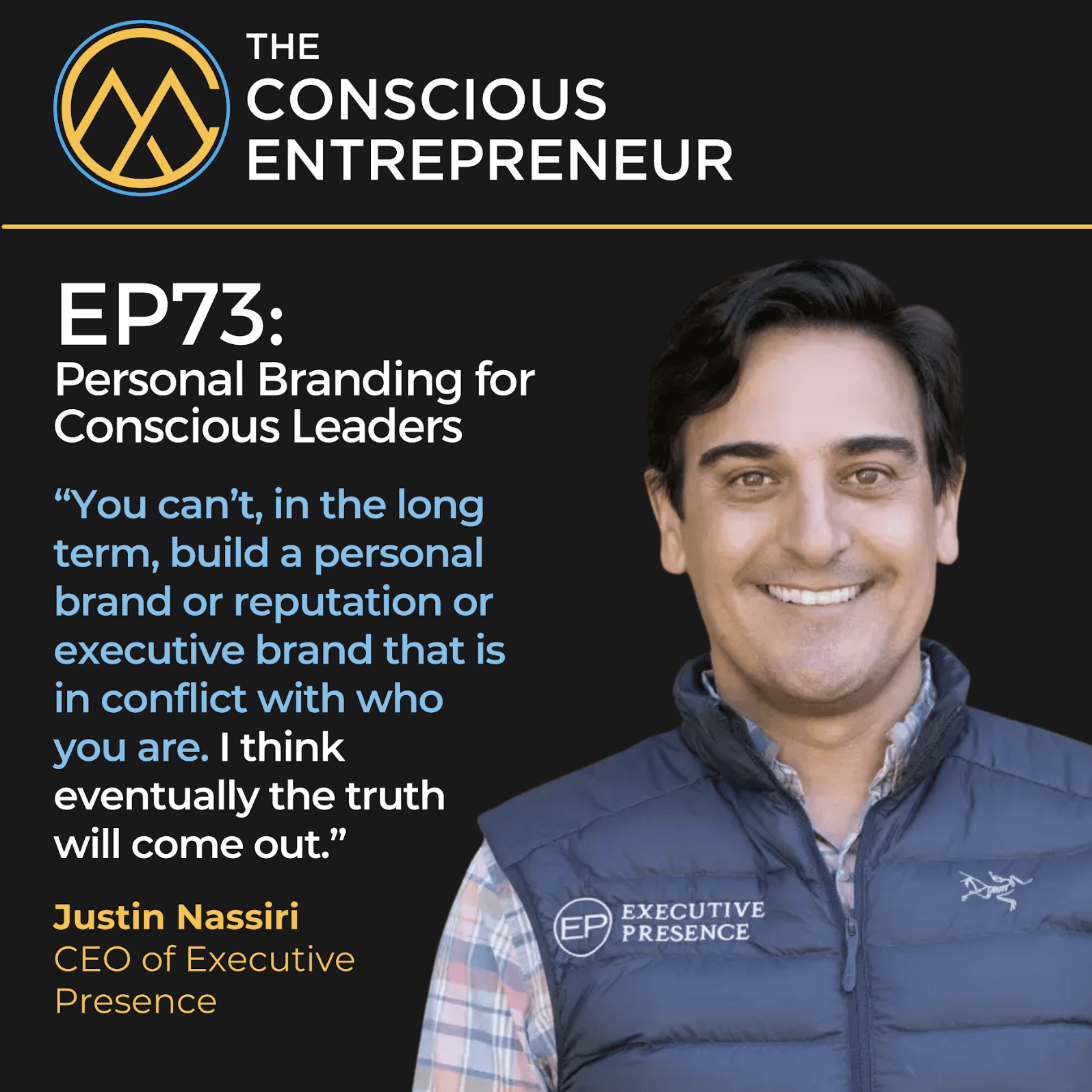 The Conscious Entrepreneur | Episode 73: Personal Branding for Conscious Leaders